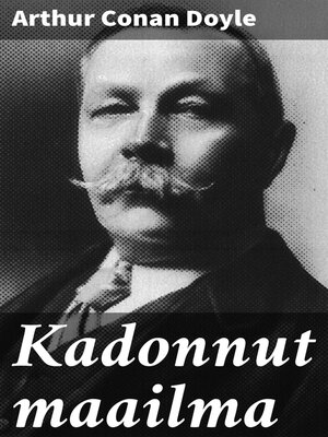 cover image of Kadonnut maailma